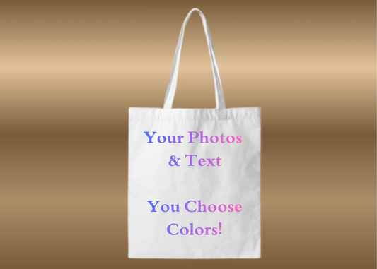 Custom Canvas Tote Bag Design Using Your Photos and/or Text